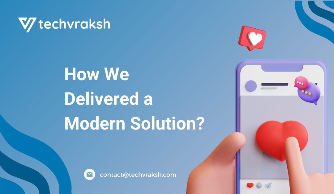 how-we-delivered-a-modern-solution