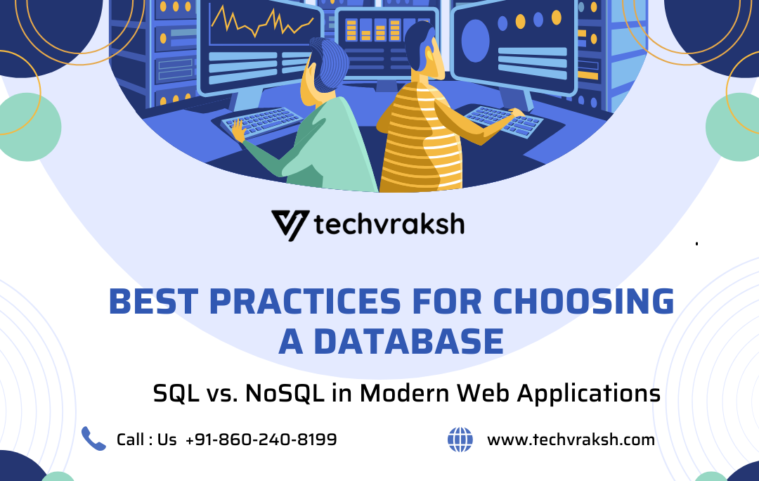 best-practices-for-choosing-a-database-sql-vs-nosql-in-modern-web-applications