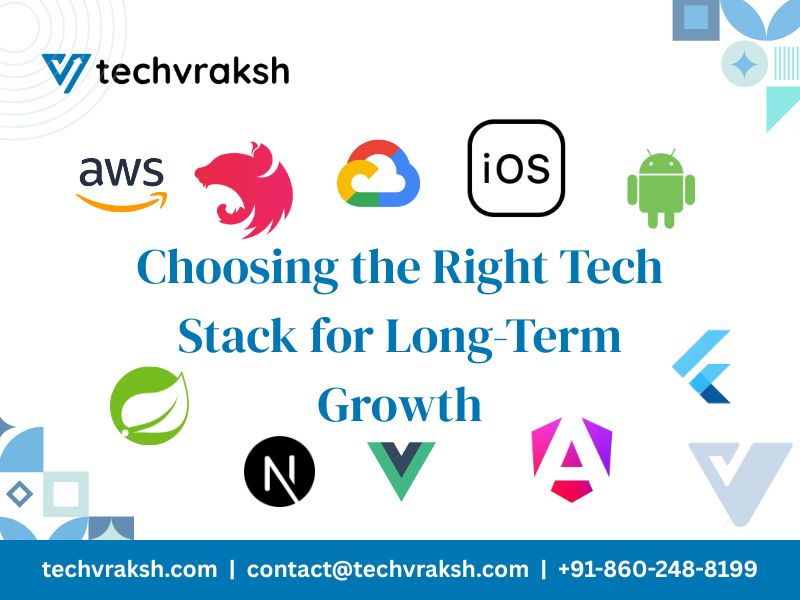 Choosing the Right Tech Stack for Long-Term Growth